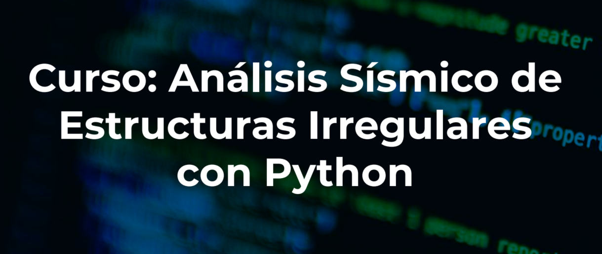 Análisis Sísmico Estructural Avanzado con Python ASEP